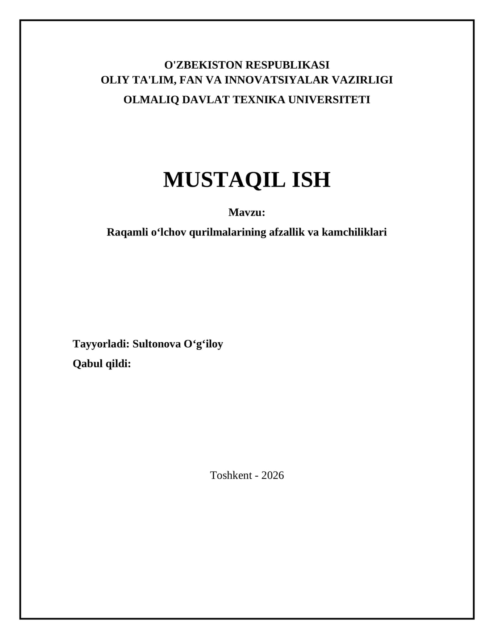 Raqamli oʻlchov qurilmalarining afzallik va kamchiliklari