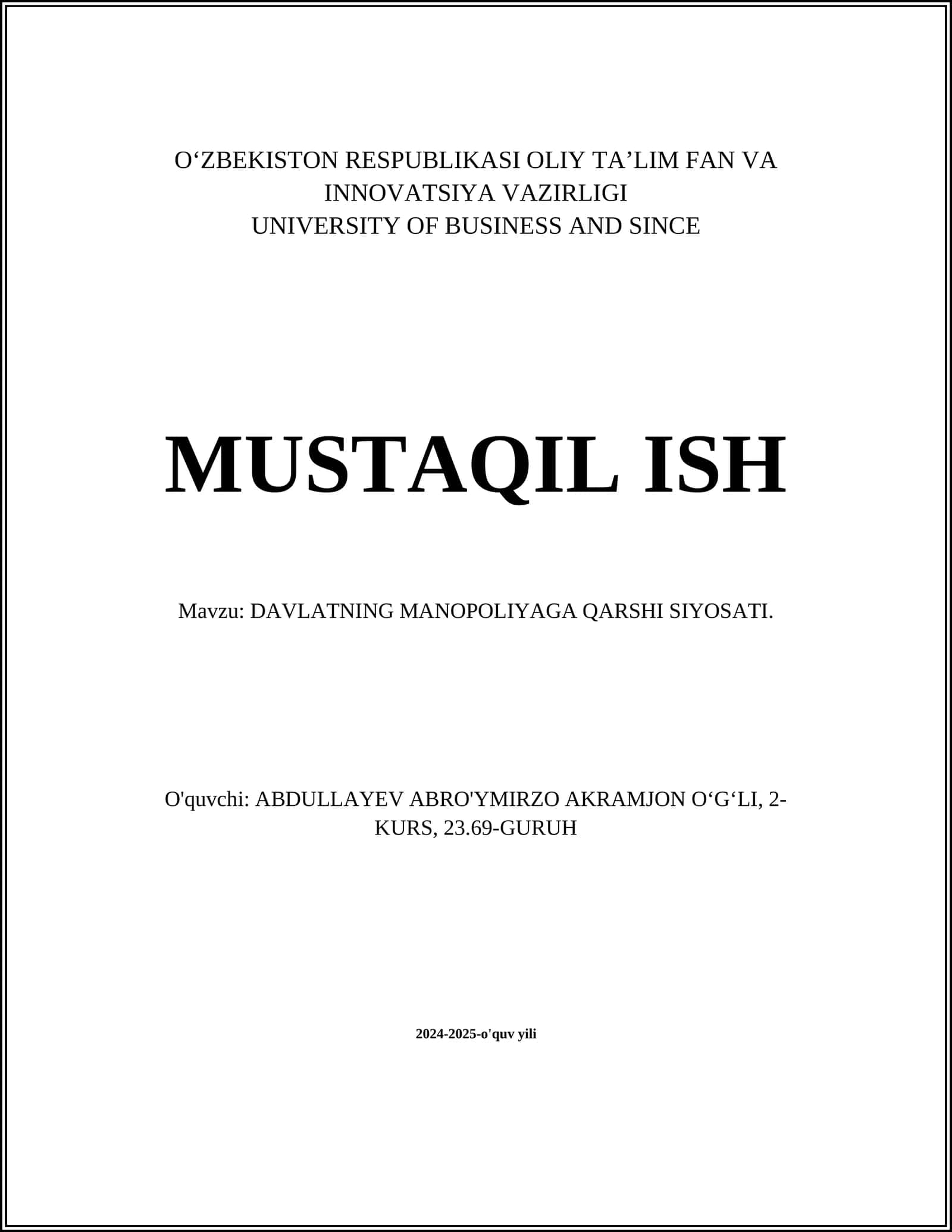 DAVLATNING MANOPOLIYAGA QARSHI SIYOSATI