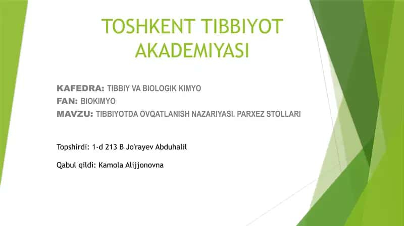 Tibbiyotda ovqatlanish nazariyasi. Parxez stollari