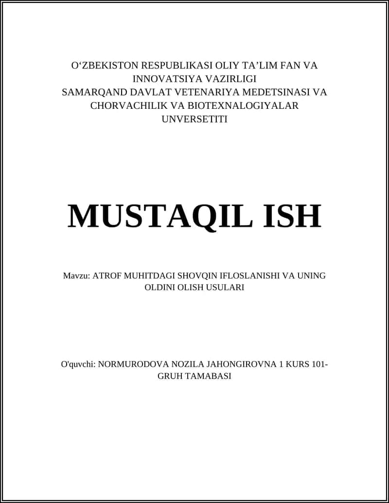 ATROF MUHITDAGI SHOVQIN IFLOSLANISHI VA UNING OLDINI OLISH USULARI