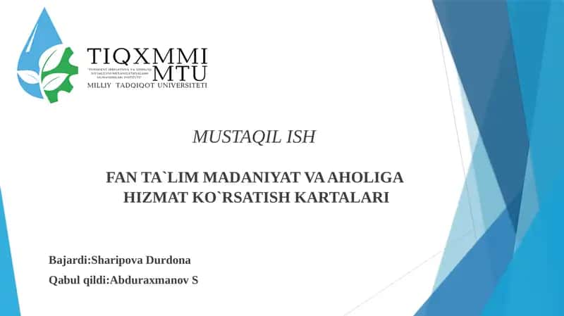 FAN TA`LIM MADANIYAT VA AHOLIGA HIZMAT KO`RSATISH KARTALARI