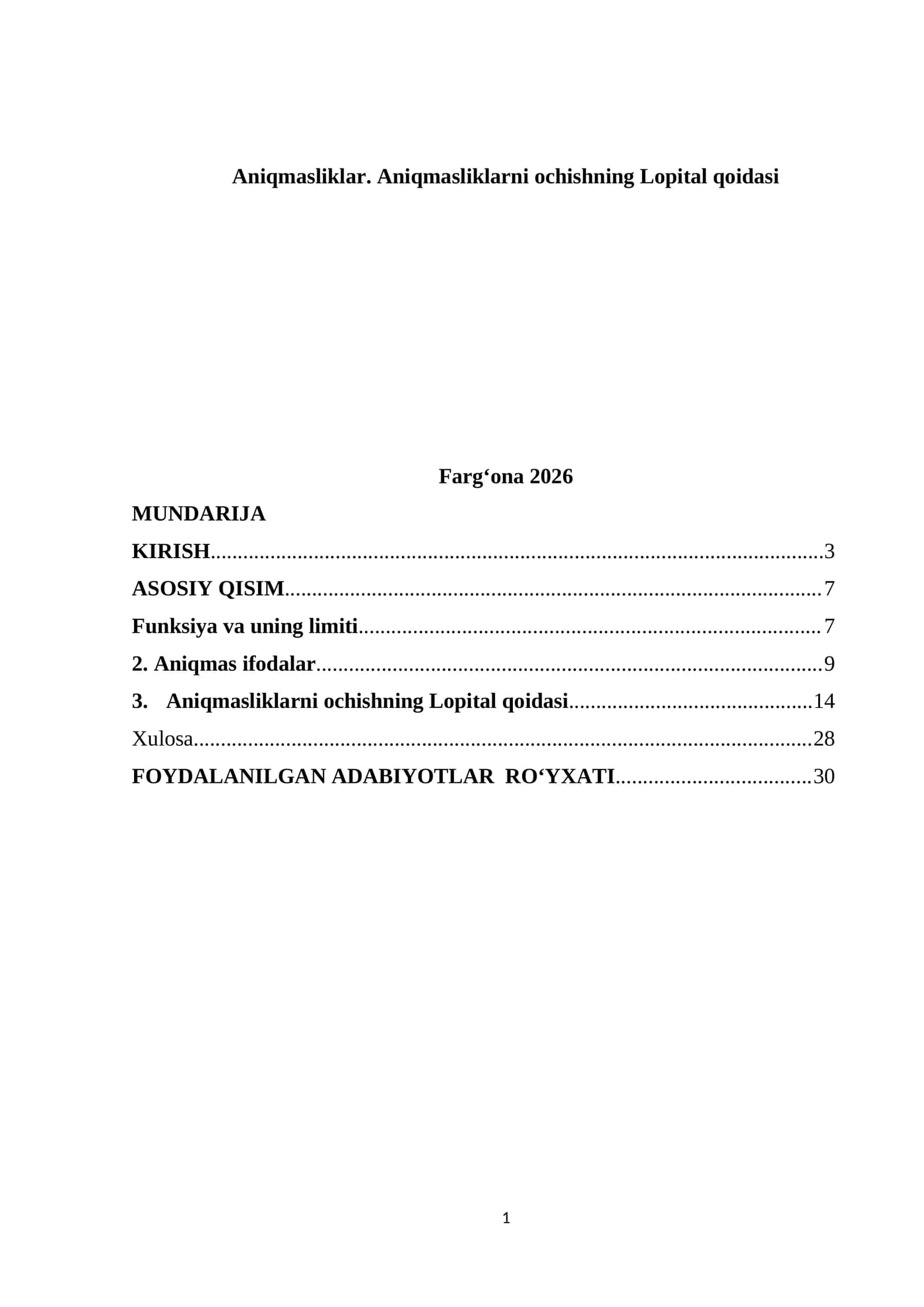 Aniqmasliklar. Aniqmasliklarni ochishning Lopital qoidasi