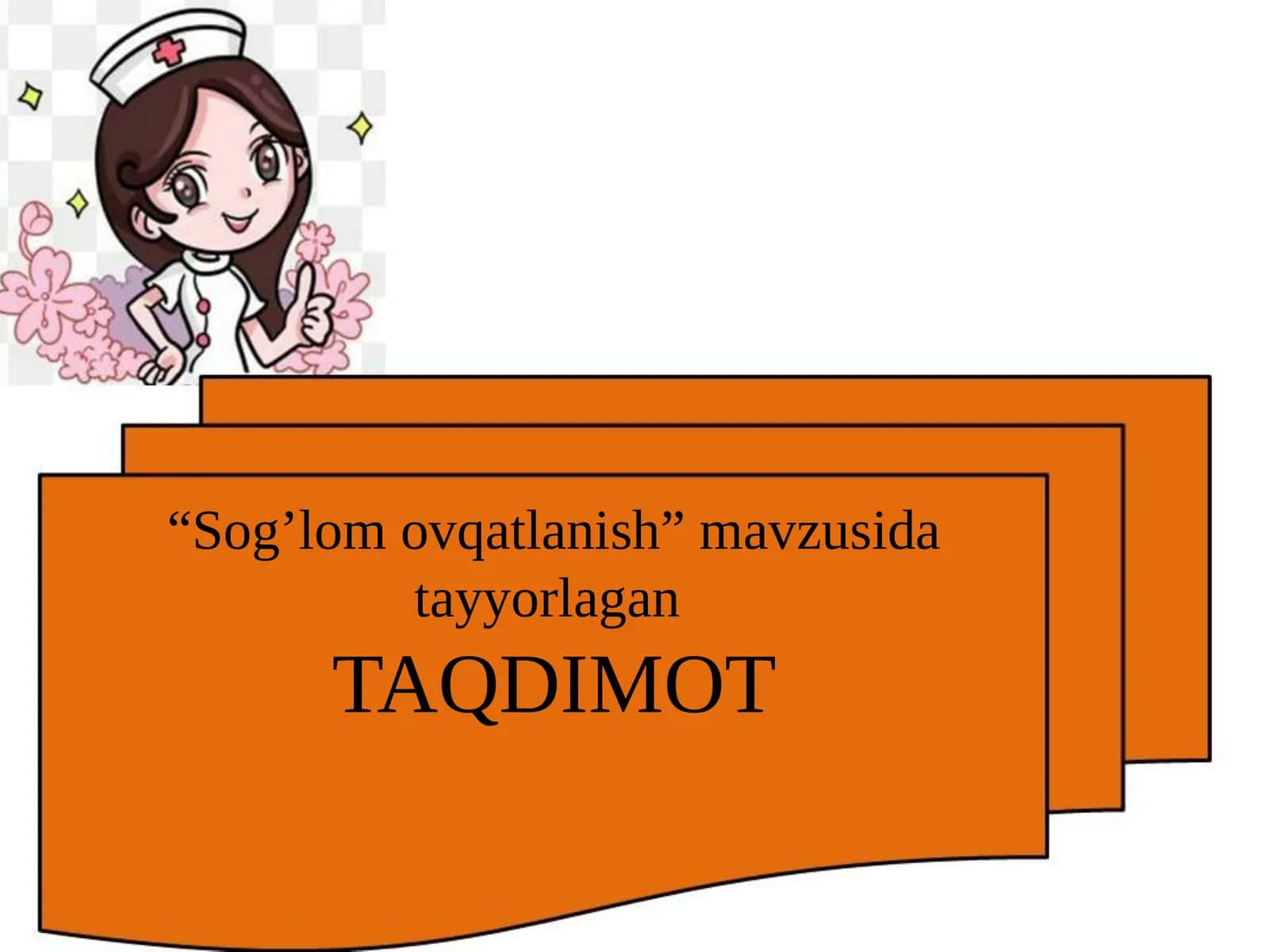 Sog'lom ovqatlanish.Ovqat mahsulotlari.Vitaminlar,oqsillar,yog'lar haqida tushuncha