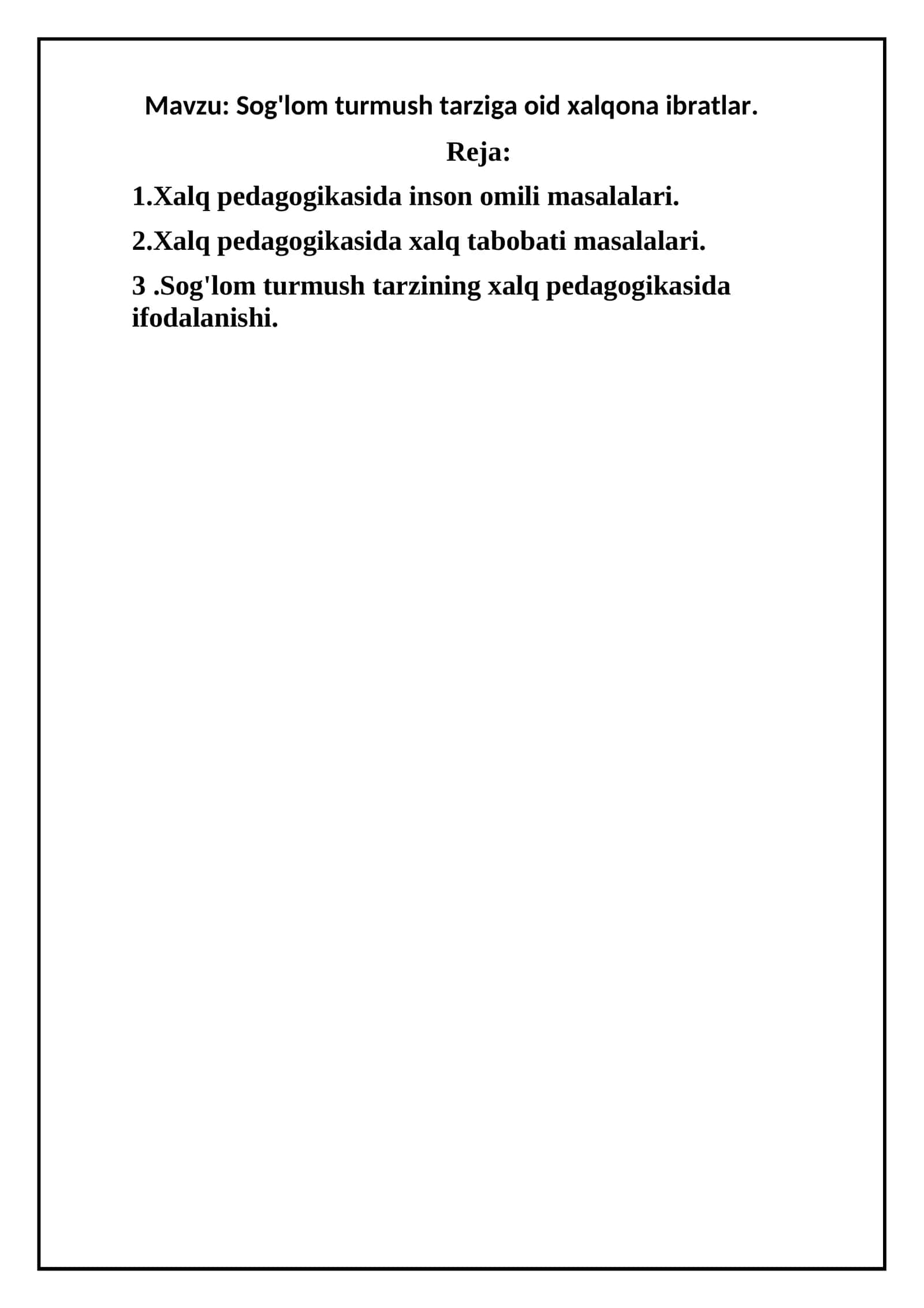 Sog'lom turmush tarziga oid xalqona ibratlar