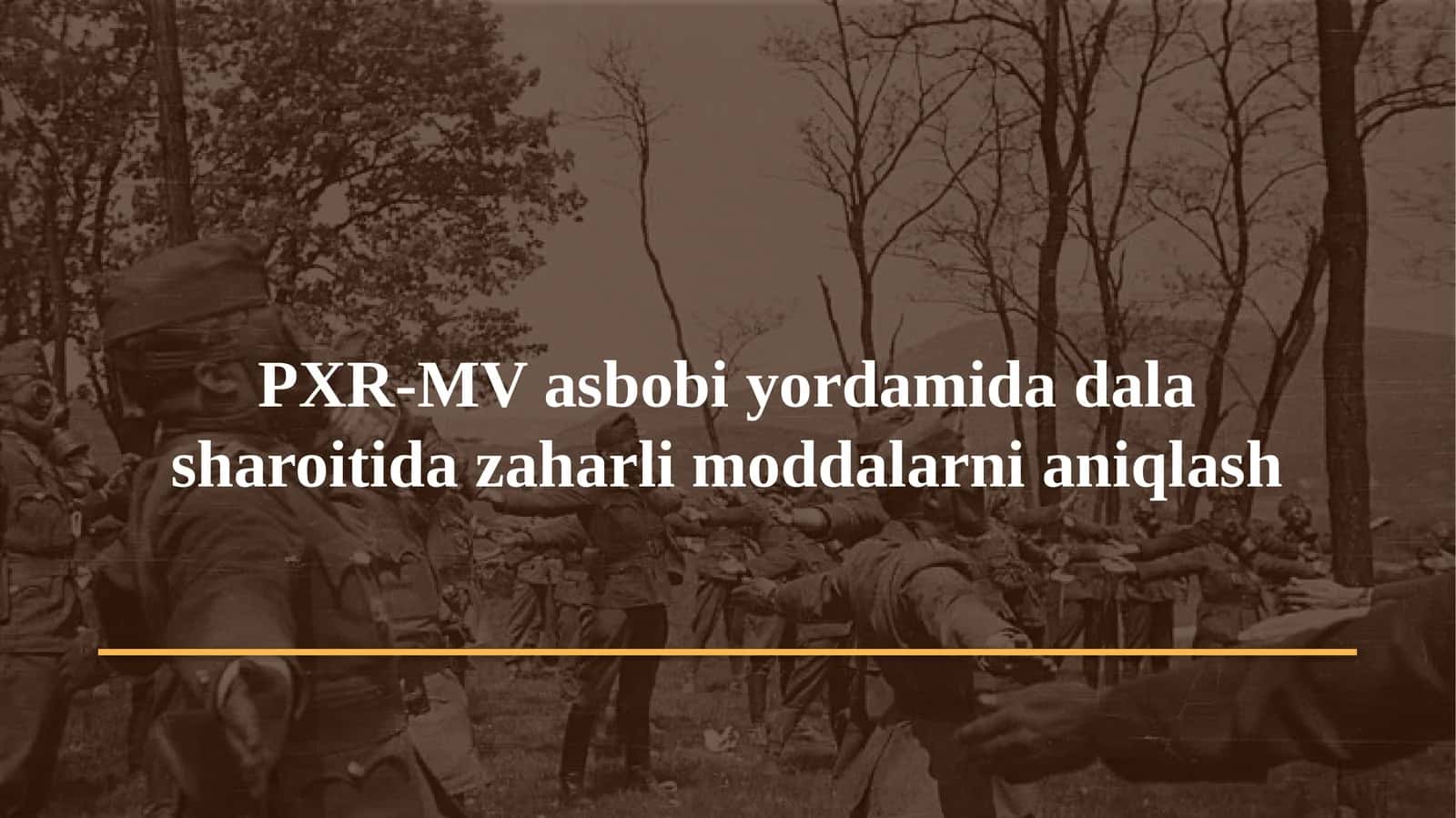 PXR-MV asbobi yordamida dala sharoitida zaharli moddalarni aniqlash