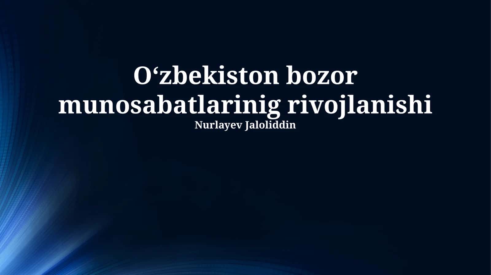 Bozor munosabatlari rivojlanishi