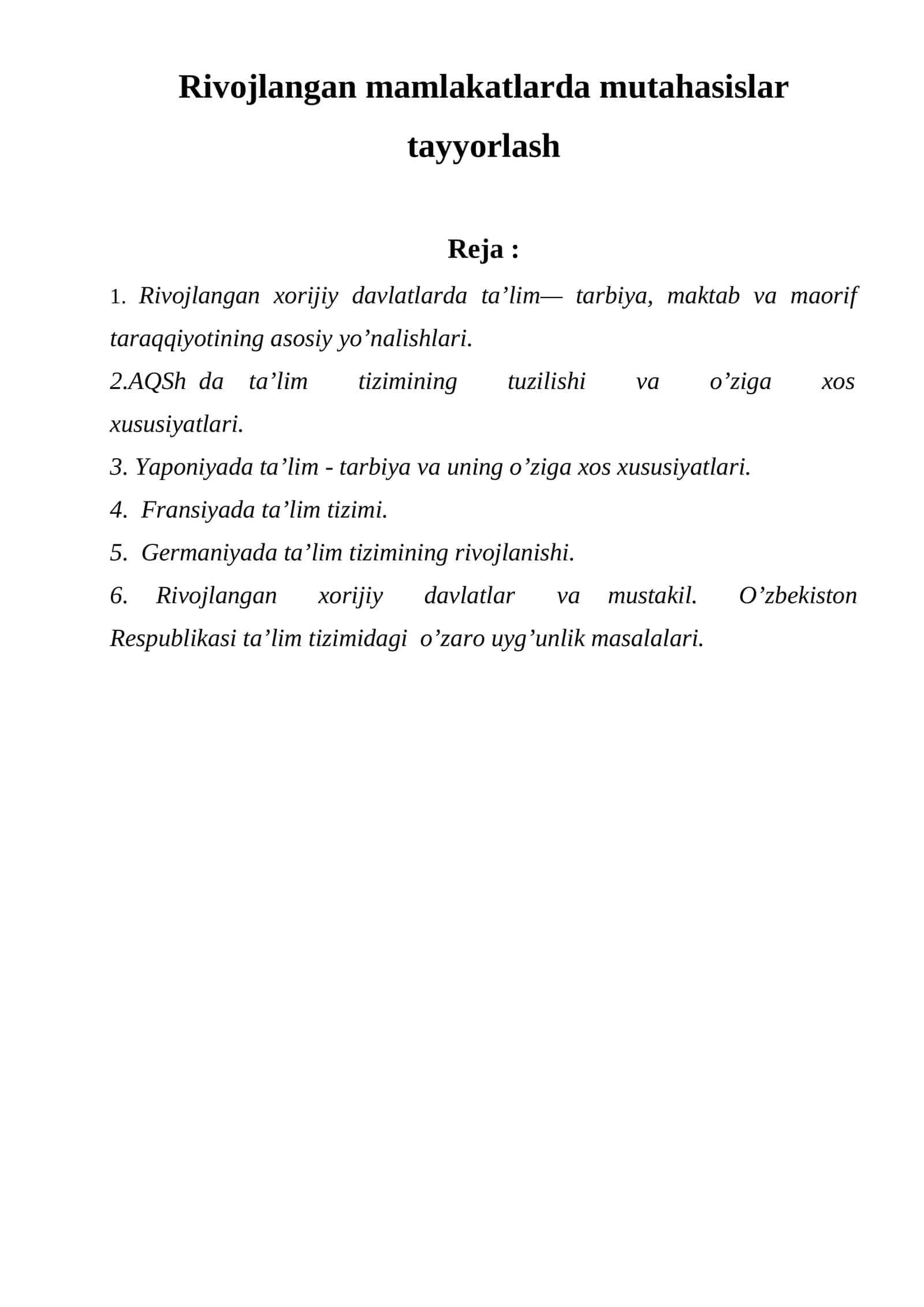 Rivojlangan mamlakatlarda mutahasislar tayyorlash