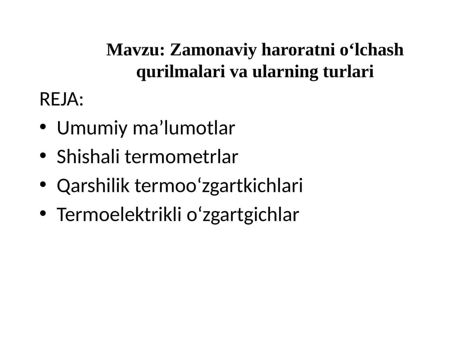 Zamonaviy haroratni o‘lchash qurilmalari va ularning turlari