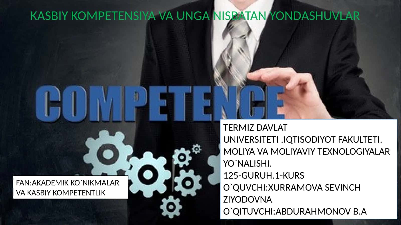 KASBIY KOMPETENSIYA VA UNGA ISBATAN YONDASHUVLAR