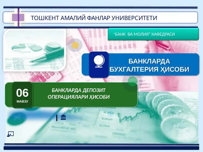 Banklarda depozit operatsiyalari hisobi