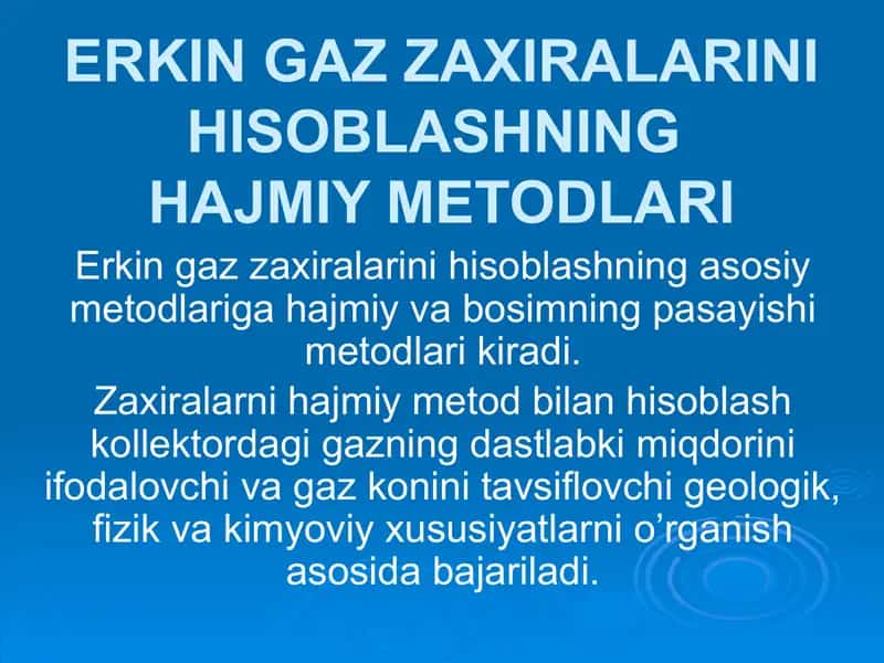 Erkin gazzaxiralarini hisoblashning hajmiy metodlari