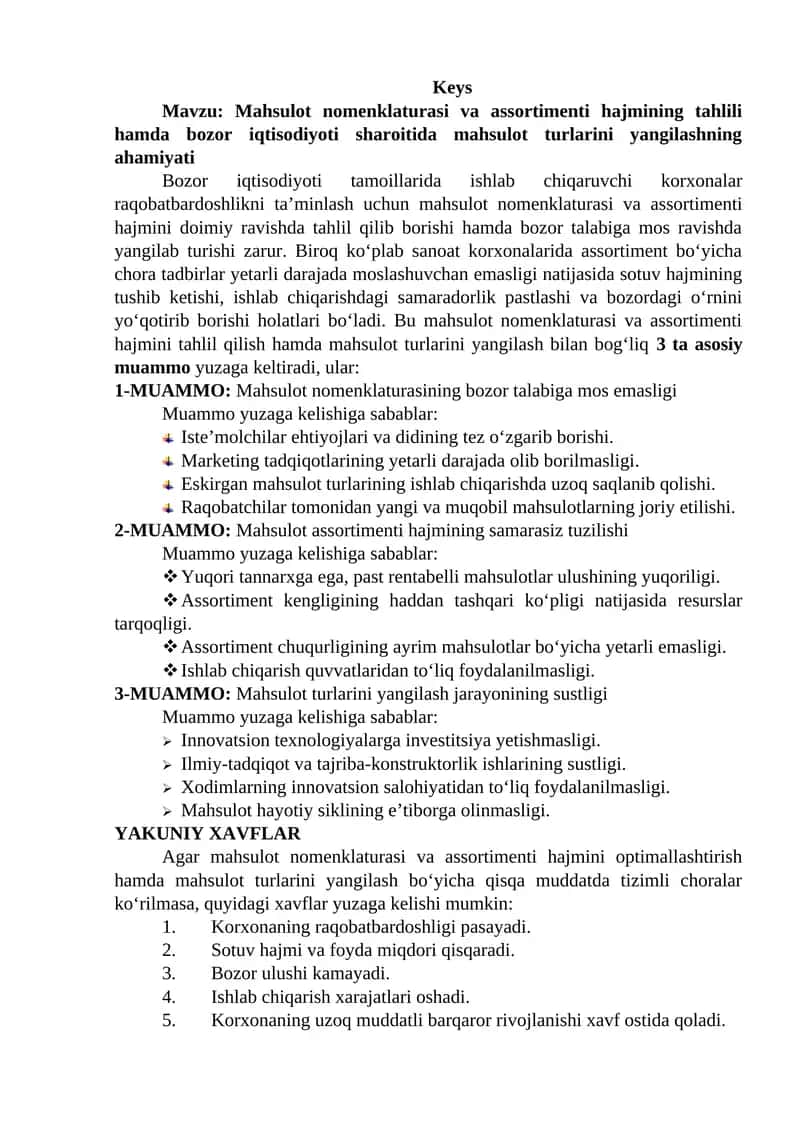 Mahsulot nomenklaturasi va assortimenti hajmining tahlili hamda bozor iqtisodiyoti sharoitida mahsulot turlarini yangilashning ahamiyati