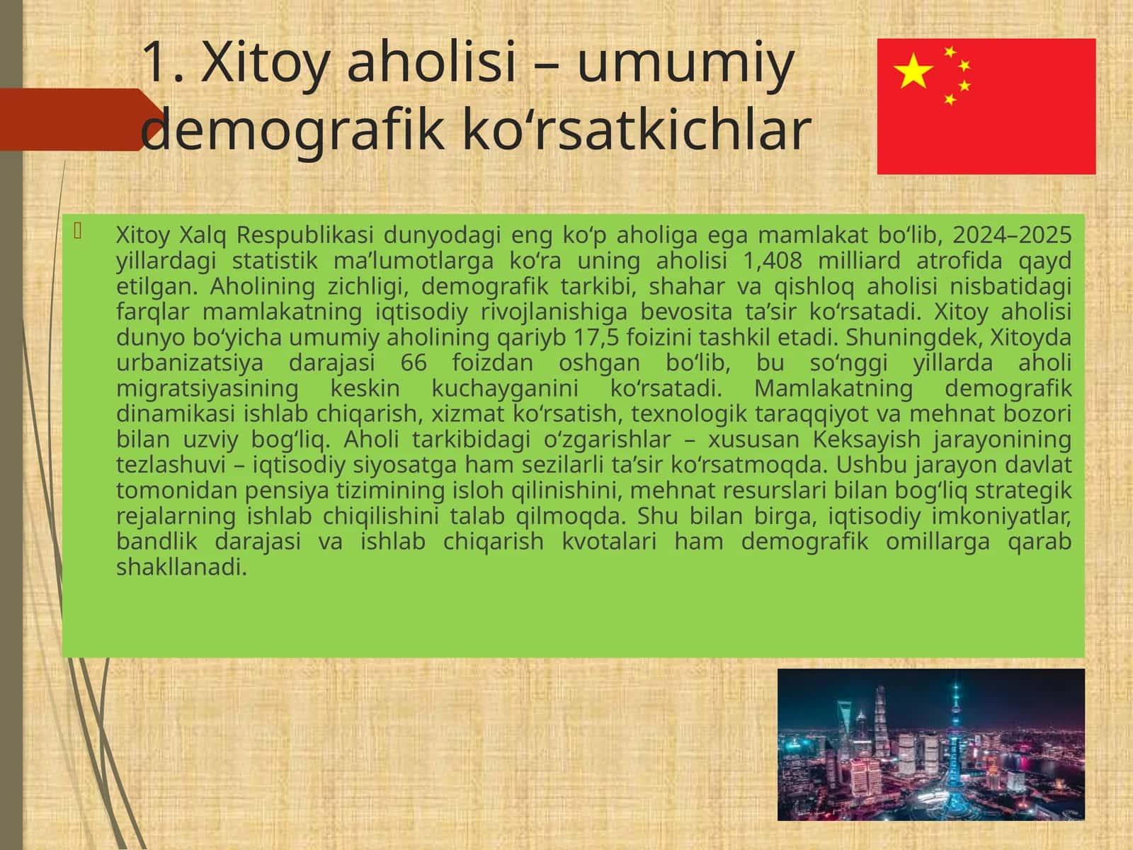 Xitoy aholisi–umumiy demografik ko‘rsatkichlar