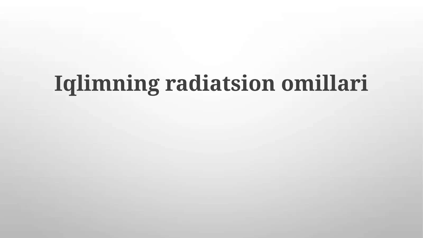 Iqlimningradiatsionomillari