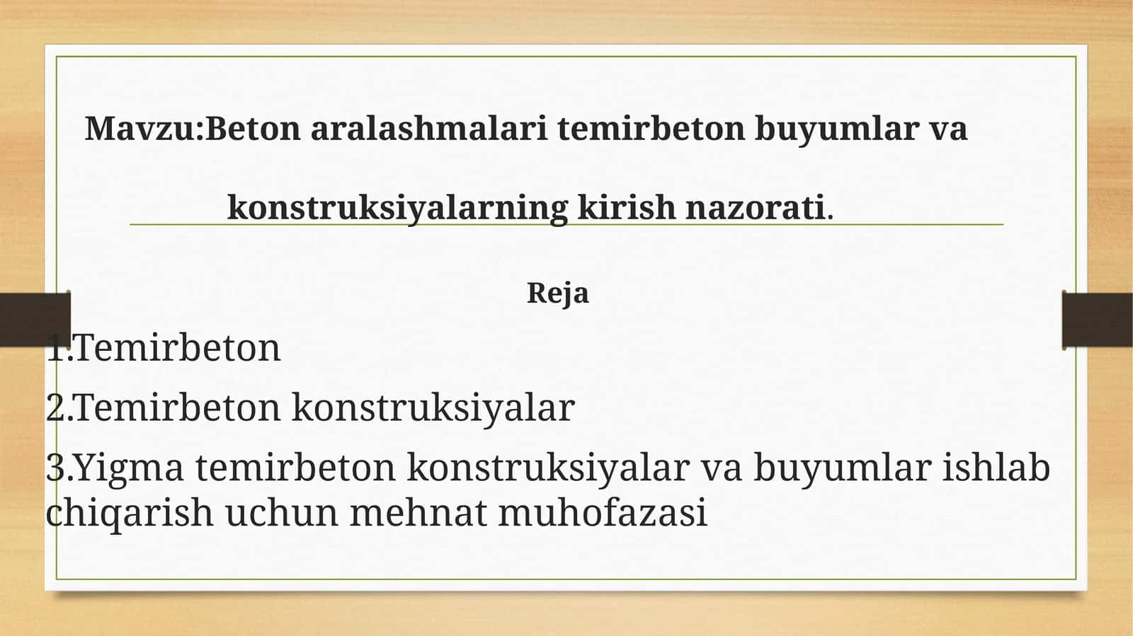 Beton aralashmalari temirbeton buyumlar va konstruksiyalarning kirish nazorati