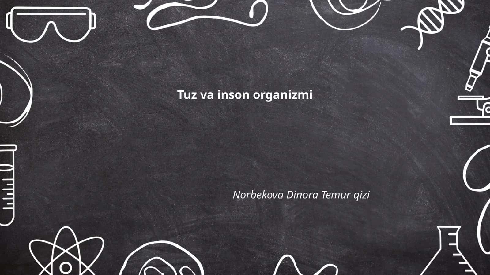 Tuz va inson organizmi