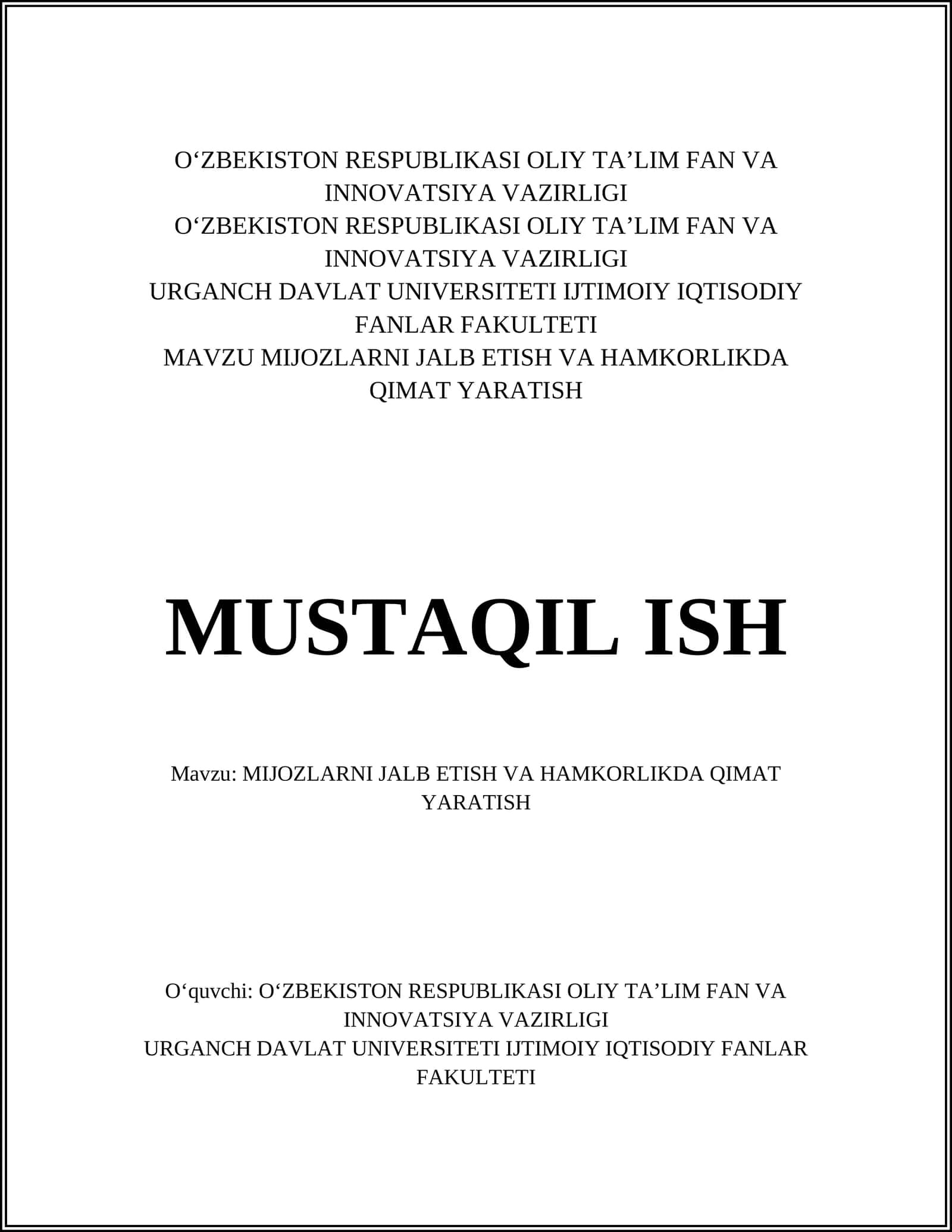 MIJOZLARNI JALB ETISH VA HAMKORLIKDA QIMAT YARATISH