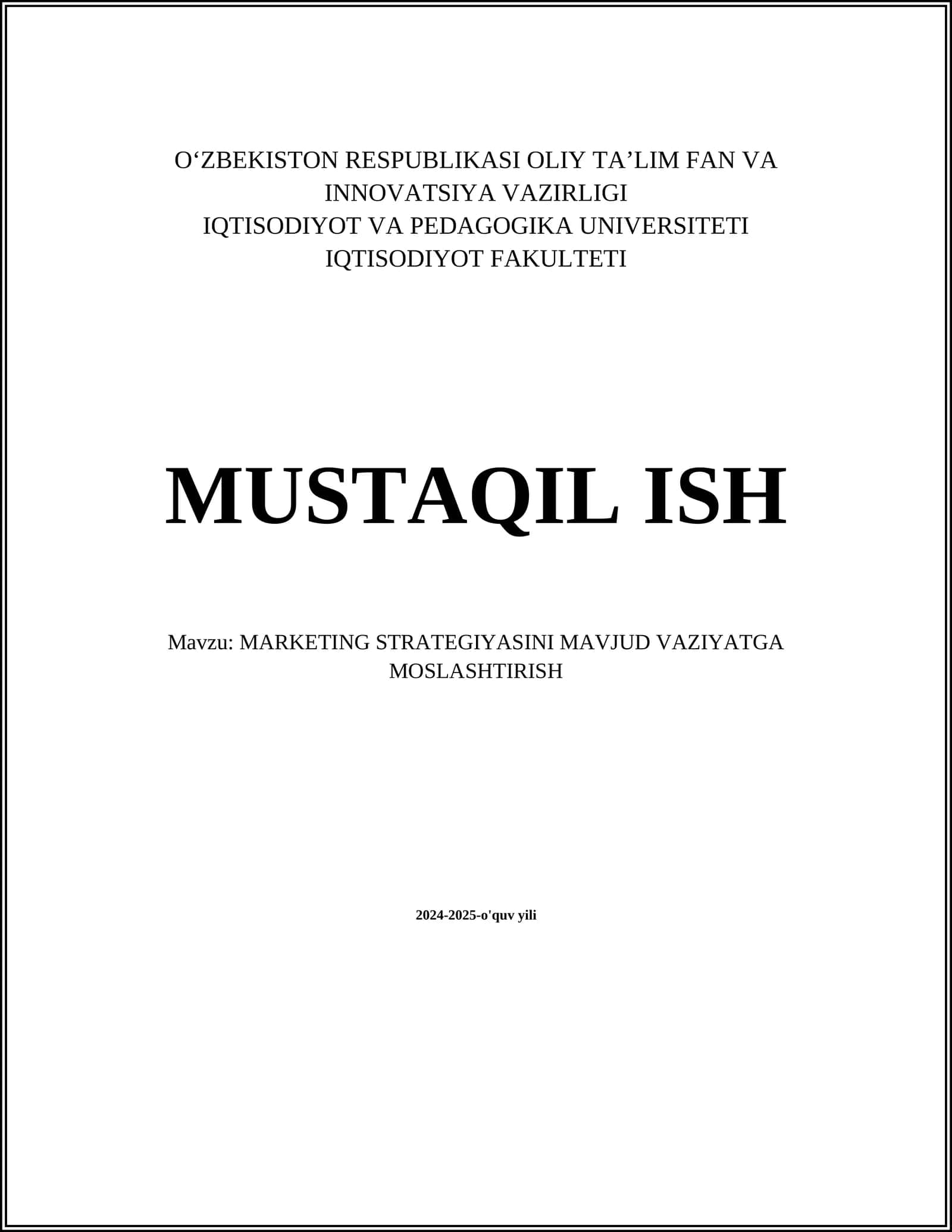 MARKETING STRATEGIYASINI MAVJUD VAZIYATGA MOSLASHTIRISH