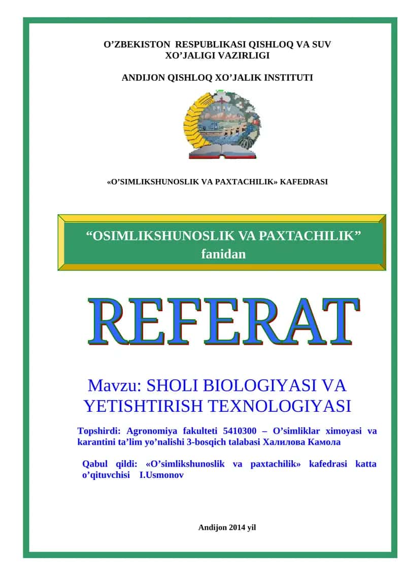 SHOLI BIOLOGIYASI VA YETISHTIRISH TEXNOLOGIYASI