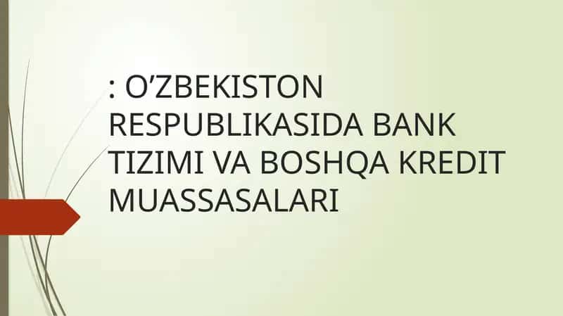 Banklar va Bank Tizimi