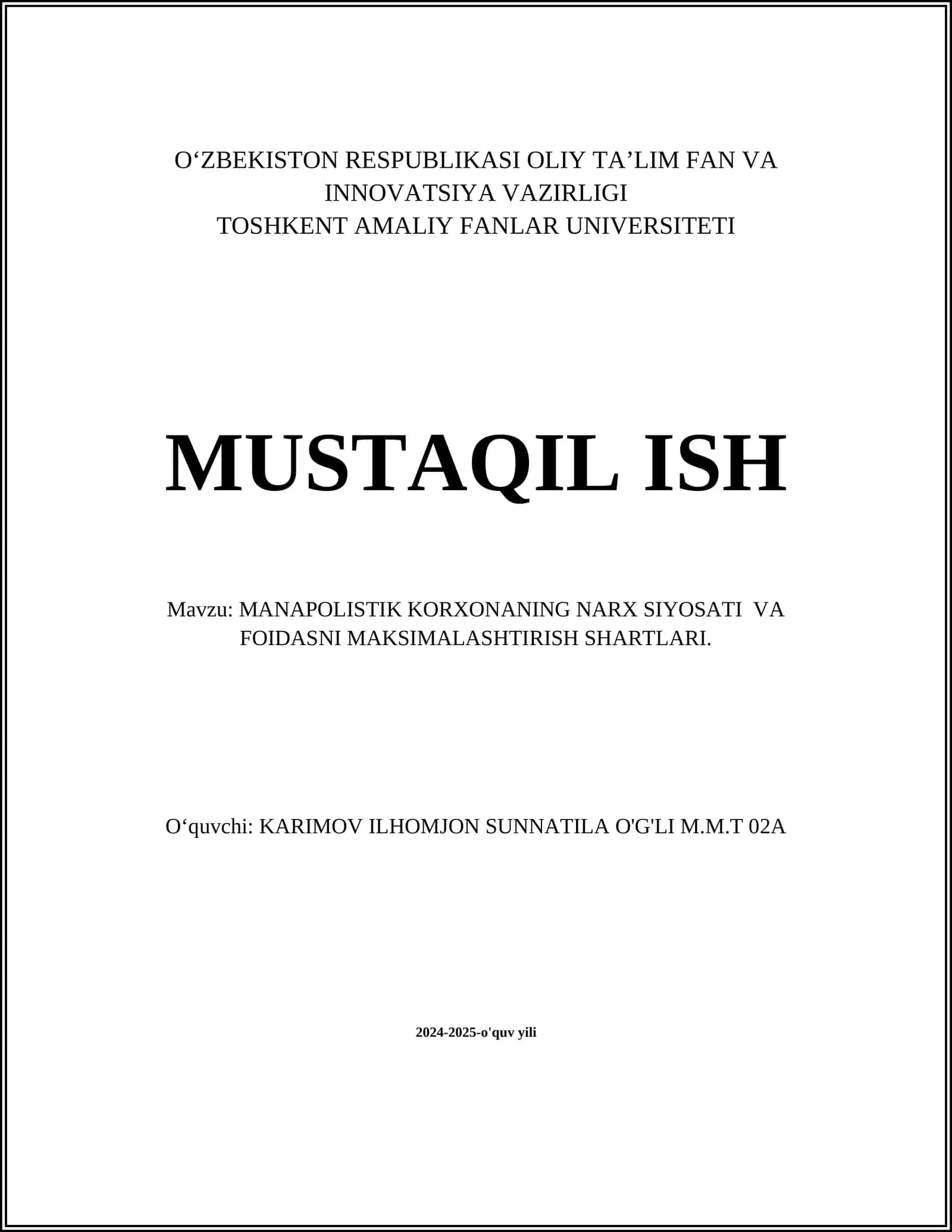 MANAPOLISTIK KORXONANING NARX SIYOSATI VA FOIDASNI MAKSIMALASHTIRISH SHARTLARI