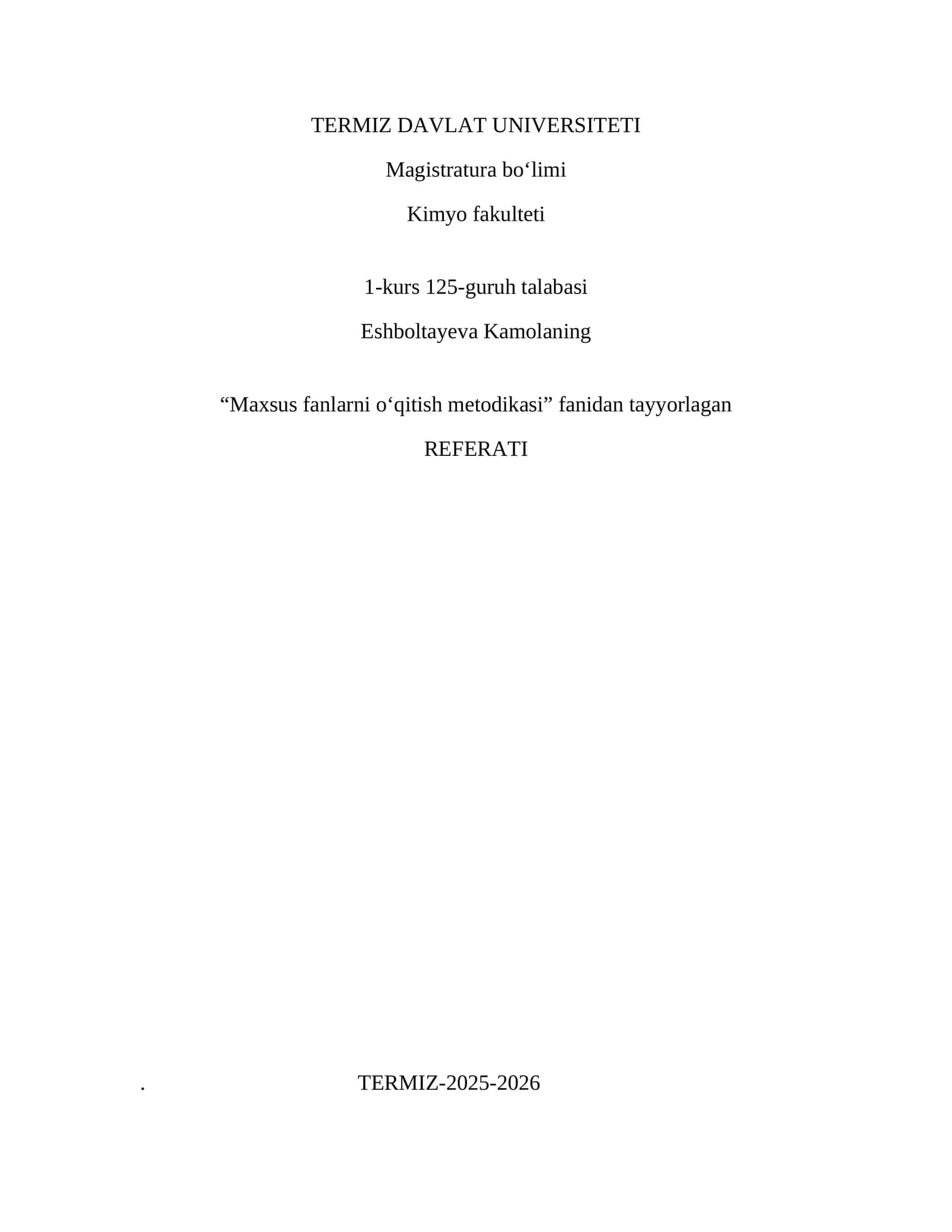 Maxsus fanlarni o‘qitish metodikasi fanidan tayyorlagan REFERATI