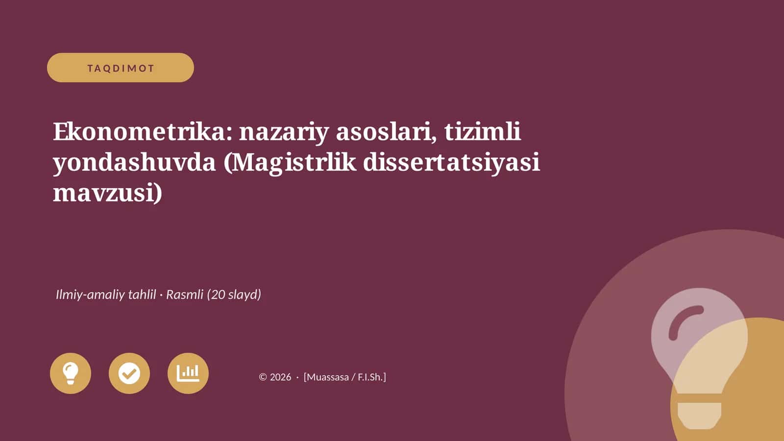 Ekonometrika: nazariy asoslari, tizimli yondashuvda (Magistrlik dissertatsiyasi mavzusi)