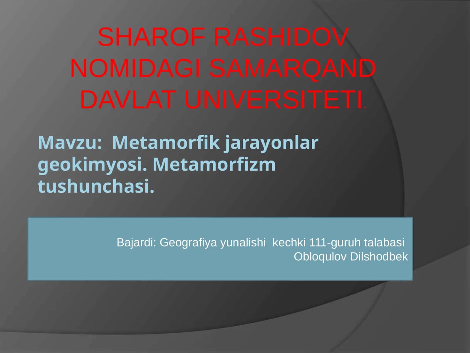 Metamorfik jarayonlar geokimyosi va fizikasi