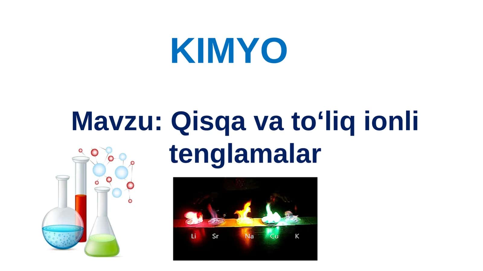 Qisqa va to‘liq ionli tenglamalar