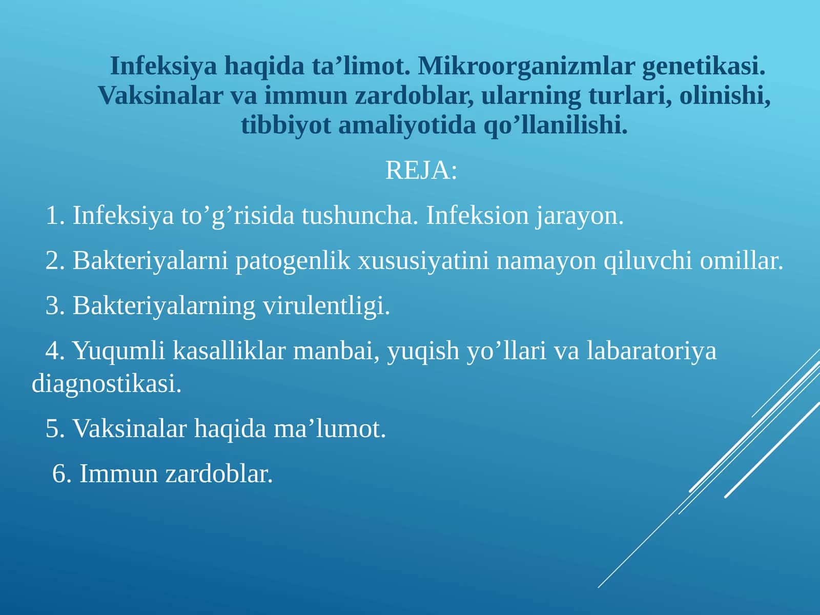 Infeksiyahaqida ta’limot. Mikroorganizmlar genetikasi. Vaksinalar va immun zardoblar,ularningturlari, olinishi, tibbiyot amaliyotidaqo’llanilishi