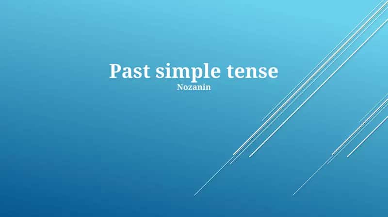 Past simple tense