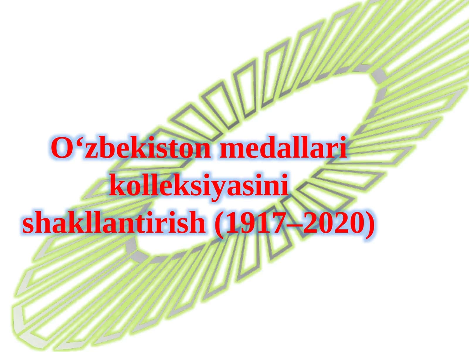 O‘zbekiston medallari kolleksiyasini shakllantirish (1917–2020)