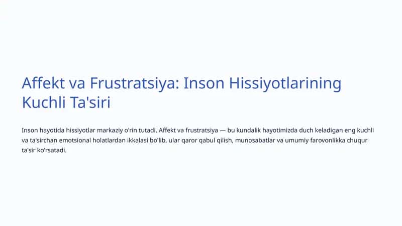 Affekt va Frustratsiya: Inson Hissiyotlarining Kuchli Ta'siri