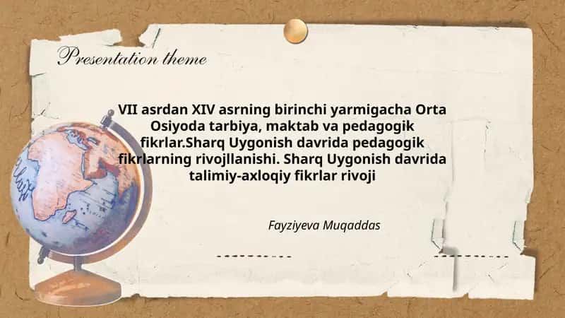 Orta Osiyoda Tarbiya, Maktab va Pedagogik Fikrlar