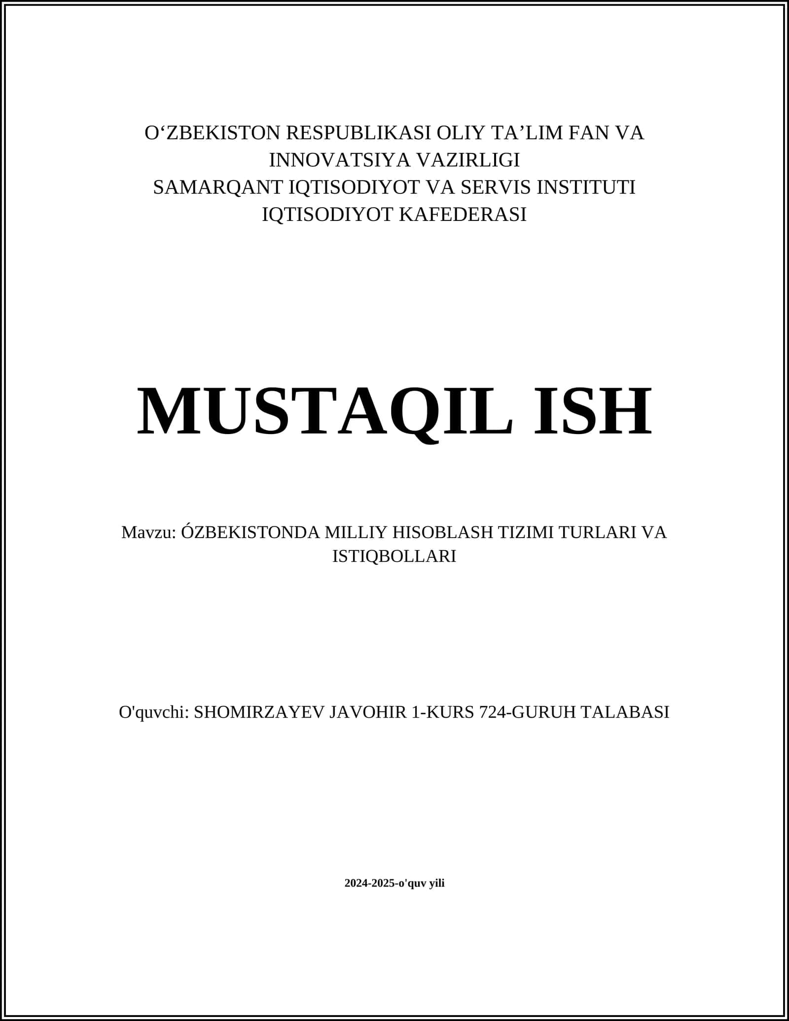 O'ZBEKISTONDA MILLIY HISOBLASH TIZIMI TURLARI VA ISTIQBOLLARI
