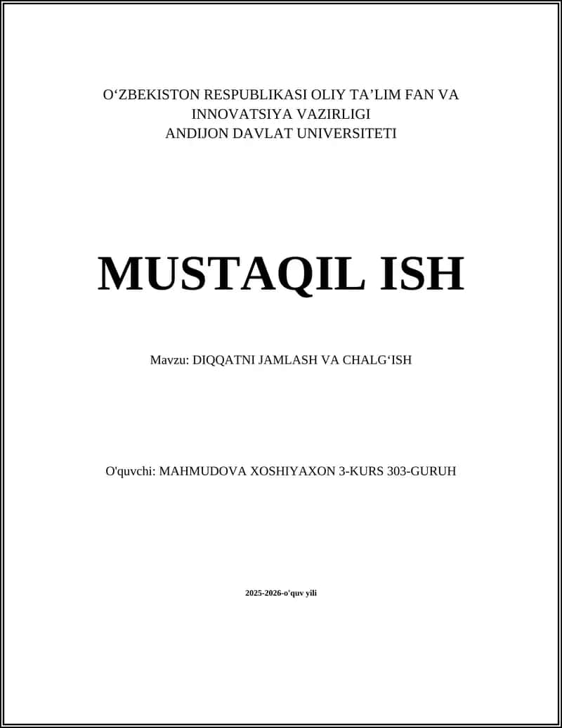 DIQQATNI JAMLASH VA CHALGʻISH