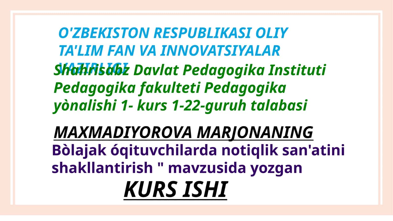 "Boʻlajak oʻqituvchilarda notiqlik san'atini shakllantirish"