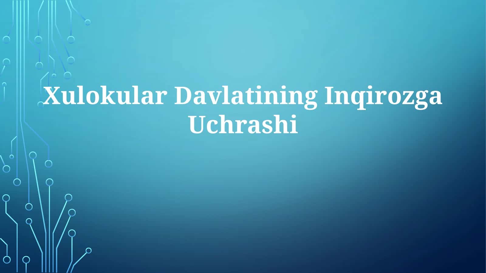 Xulokular Davlatining Inqirozga Uchrashi