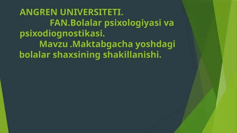 Bolalar psixologiyasi va psixodiognostikasi