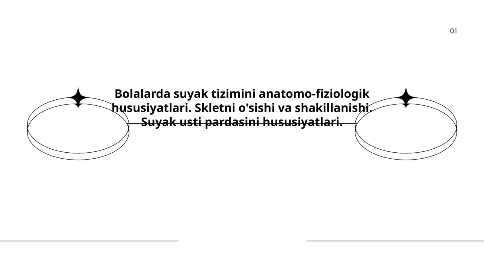 Bolalarda suyak tizimini anatomo-fiziologik hususiyatlari