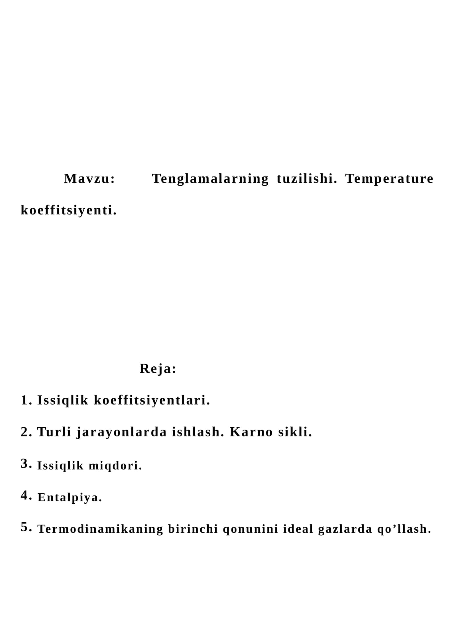 Tenglamalarning tuzilishi. Temperature koeffitsiyenti