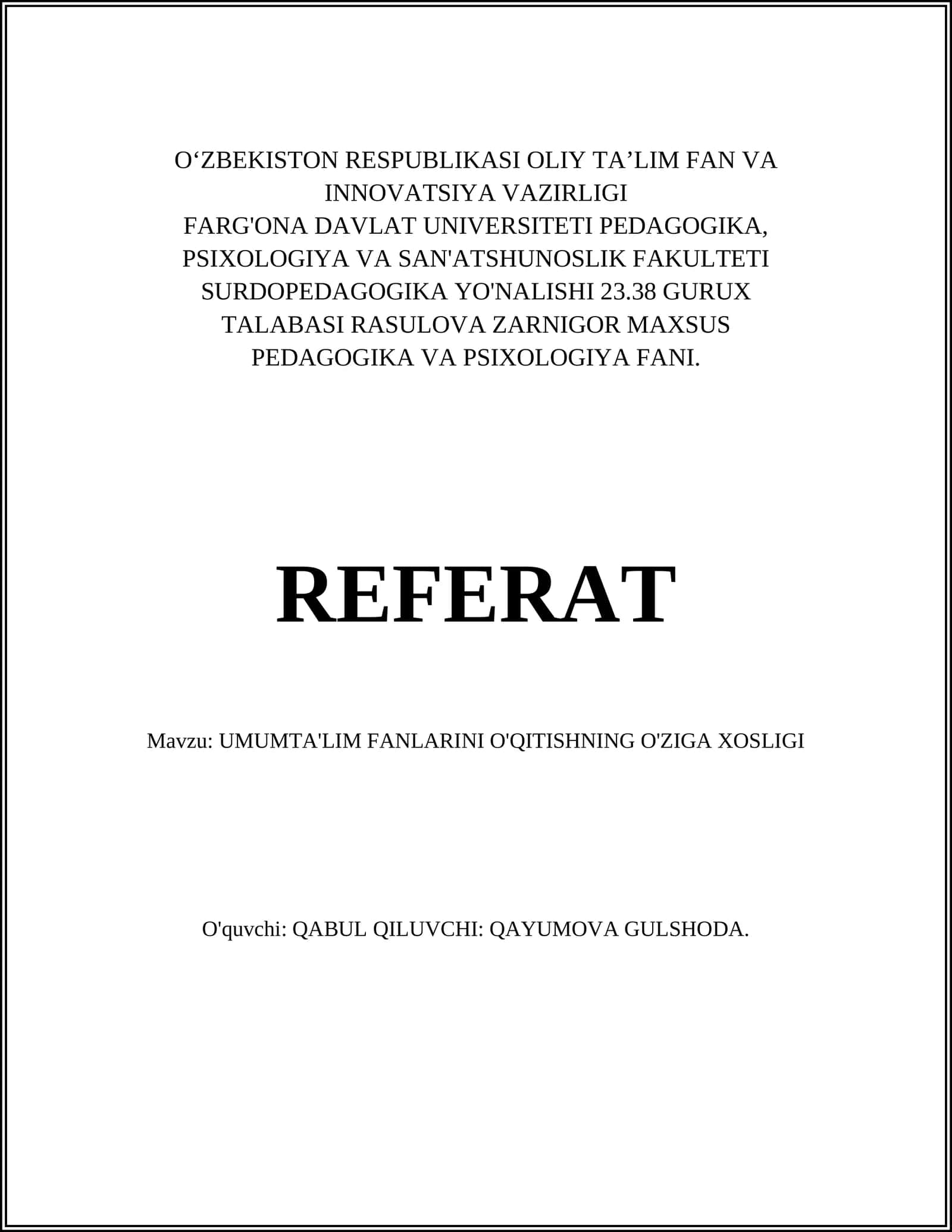 UMUMTA'LIM FANLARINI O'QITISHNING O'ZIGA XOSLIGI
