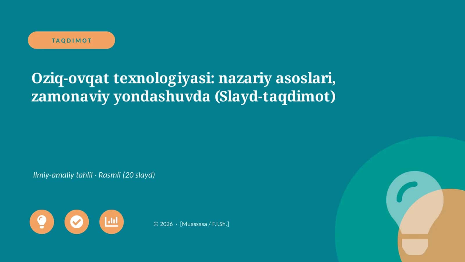 Oziq-ovqat texnologiyasi: nazariy asoslari, zamonaviy yondashuvda (Slayd-taqdimot)