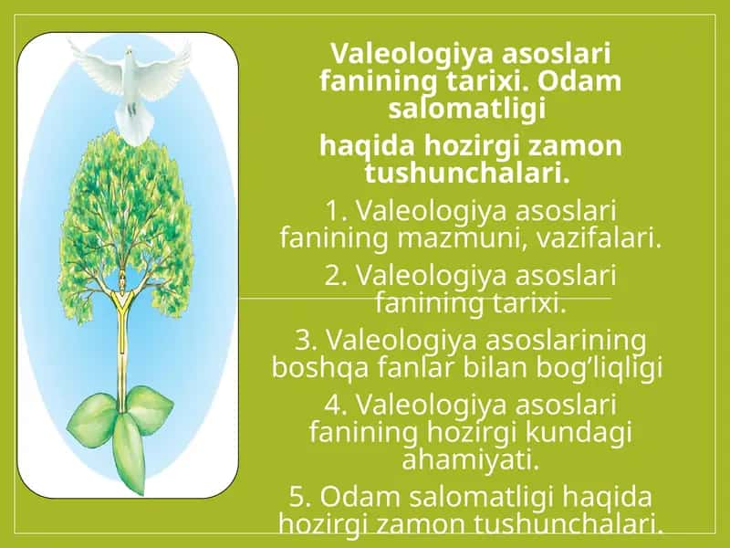 Valeologiya asoslari fanining tarixi