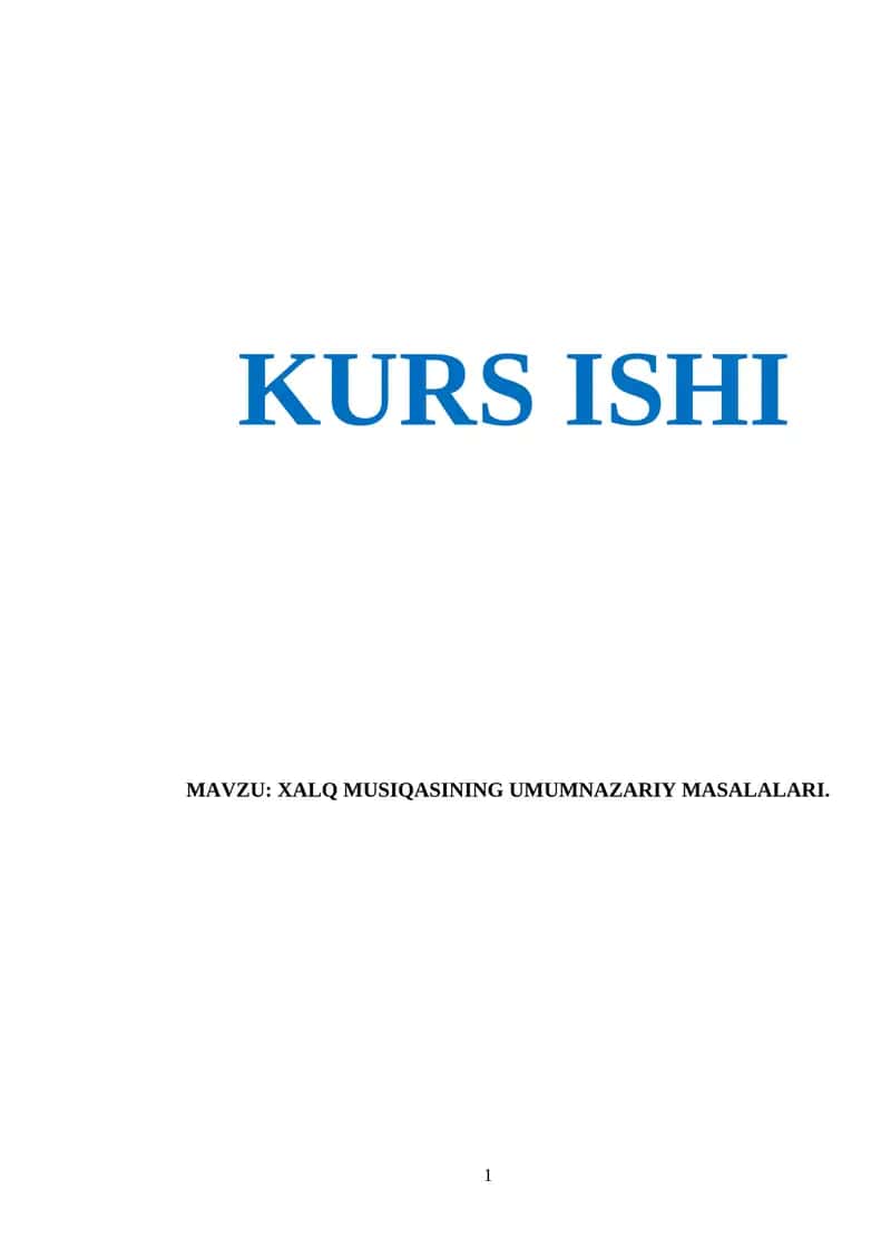 XALQ MUSIQASINING UMUMNAZARIY MASALALARI