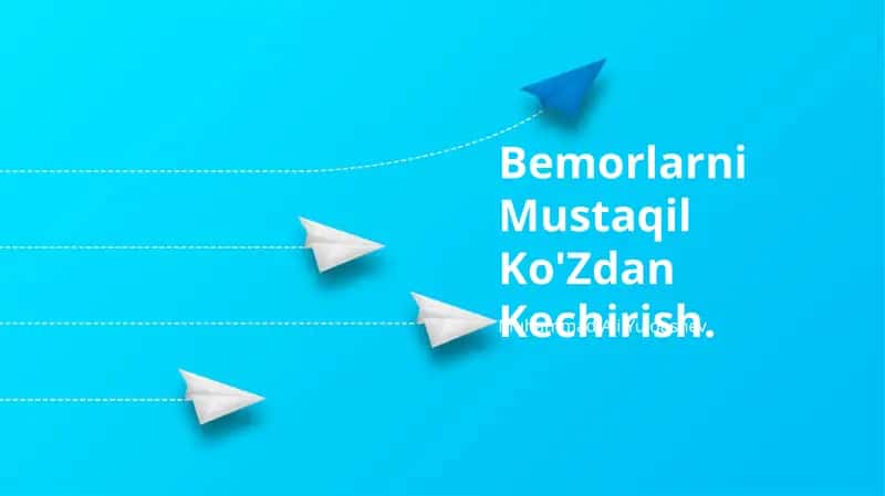 Bemorlarni Mustaqil Ko'Zdan Kechirish