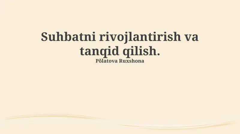 Suhbatni rivojlantirish va tanqid qilish