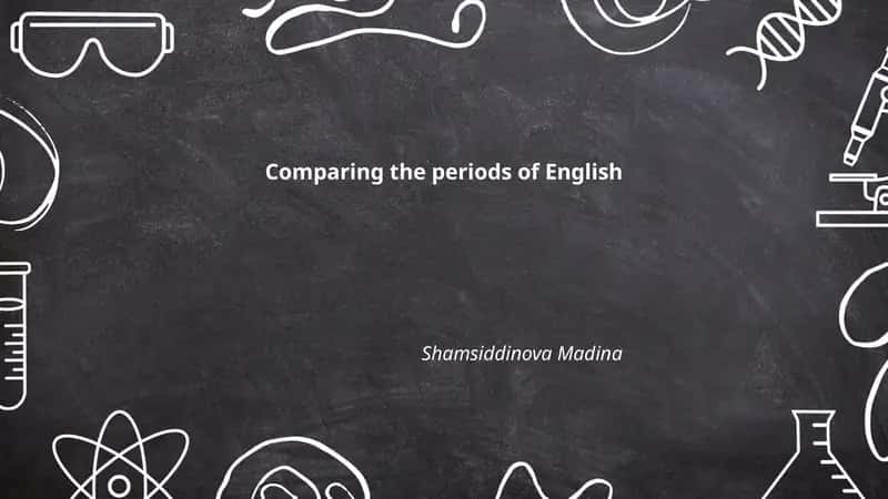 Comparing the periods of English