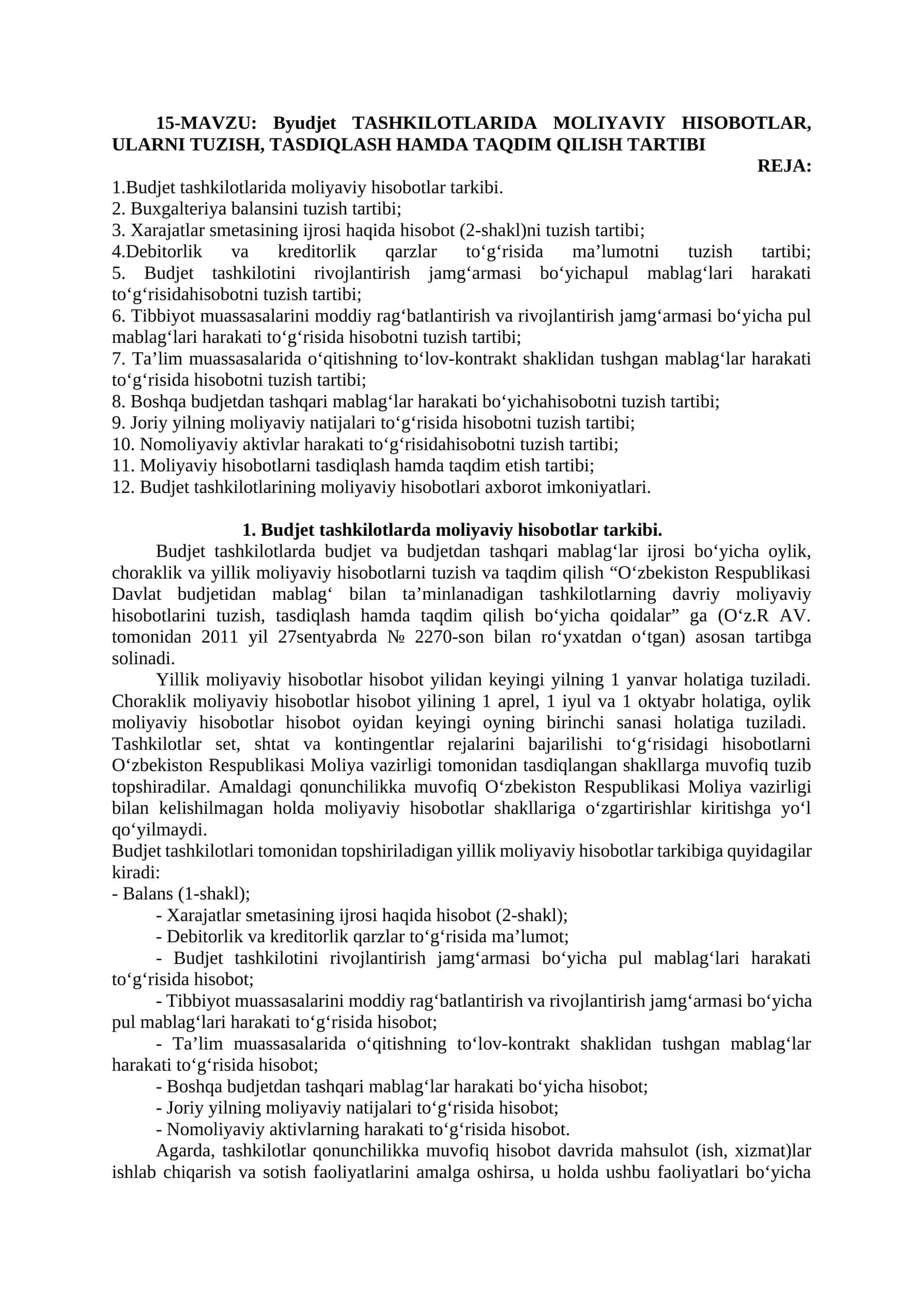 Byudjet TASHKILOTLARIDA MOLIYAVIY HISOBOTLAR, ULARNI TUZISH, TASDIQLASH HAMDA TAQDIM QILISH TARTIBI