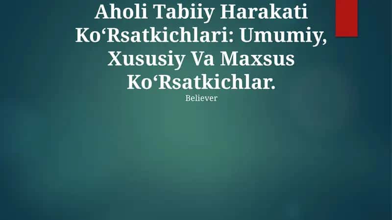 Aholi Tabiiy Harakati Ko‘Rsatkichlari